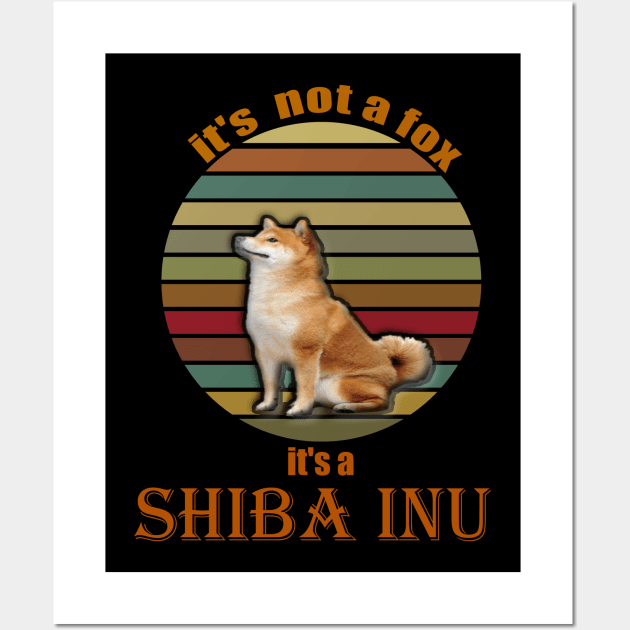 its not a fox its a shiba inu Wall Art by Serotonin